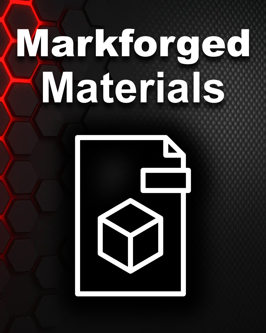 Markforged Materials Collection Cover Image